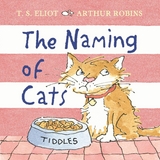 Naming of Cats -  T. S. Eliot