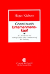 Checkbuch Unternehmenskauf - Michael H&auml;ger, J&ouml;rg Kieborz