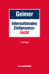 Internationales Zivilprozessrecht - Reinhold Geimer