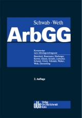 Arbeitsgerichtsgesetz - Schwab, Norbert; Weth, Stephan