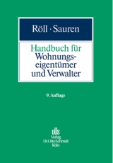Handbuch für Wohnungseigentümer und Verwalter - Röll, Ludwig