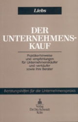 Der Unternehmenskauf - R&uuml;diger Liebs