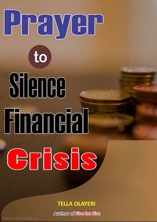 Prayer to Silence Financial Crises