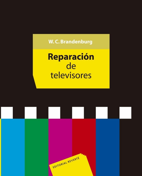 Reparaci&oacute;n de televisores -  W. C. Branderburg