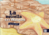 La estrella estrellada - Ant&iacute;a Cons Peque&ntilde;o