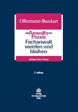 Fachanwalt werden und bleiben - Offermann-Burckart, Susanne