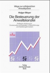 Die Besteuerung der Anwaltskanzlei - Holger Meyer