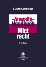Anwalts-Handbuch Mietrecht - 