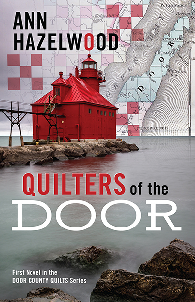 Quilters of the Door -  Ann Hazelwood