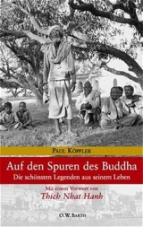 Auf den Spuren des Buddha - Paul K&ouml;ppler