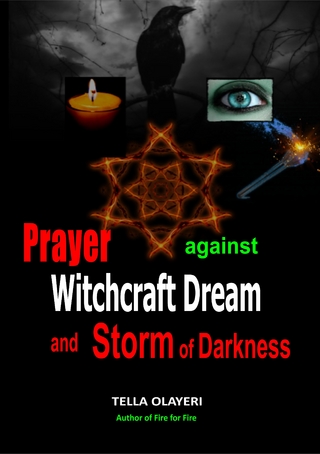 Prayer Against Witchcraft Dream and Storm Of Darkness
