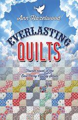 Everlasting Quilts -  Ann Hazelwood