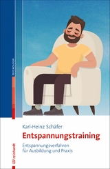 Entspannungstraining - Karl-Heinz Sch&auml;fer