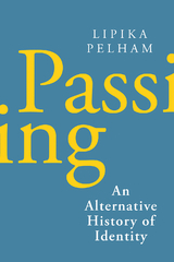 Passing - Lipika Pelham