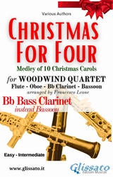 Bass Clarinet instead Bassoon part of "Christmas for four" - Woodwind Quartet - Various authors, a cura di Francesco Leone