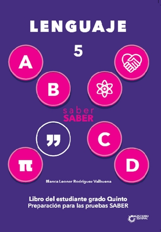 saber SABER Lenguaje 5. Libro del estudiante grado 5