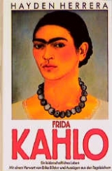 Frida Kahlo - Hayden Herrera