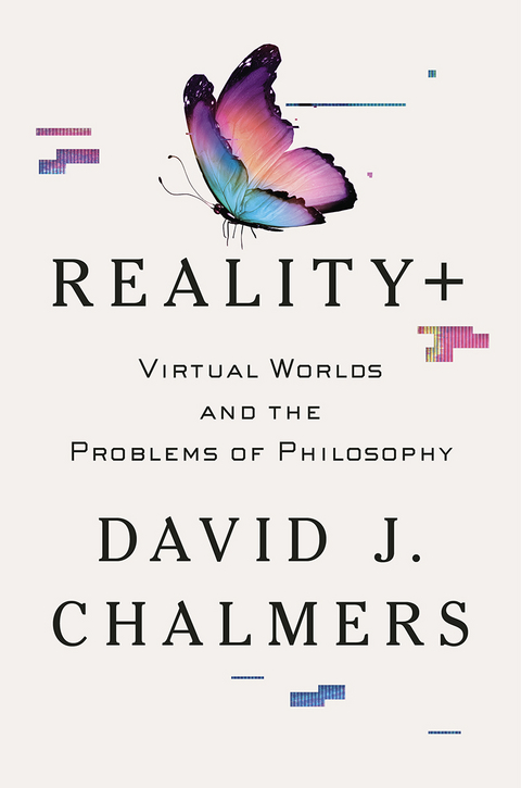 Reality+ - David J. Chalmers