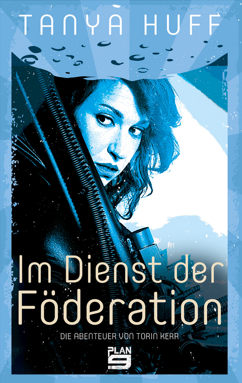 Im Dienst der F&ouml;deration - Tanya Huff