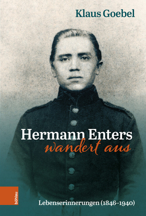 Hermann Enters wandert aus -  Klaus Goebel