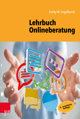 Lehrbuch Onlineberatung - Emily M. Engelhardt