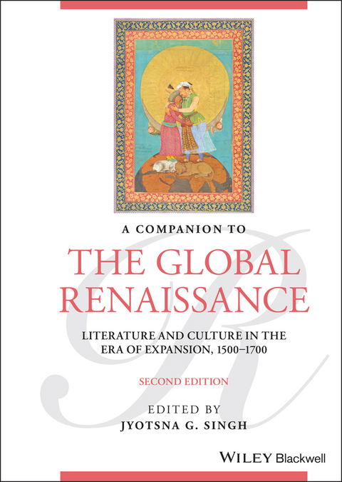 A Companion to the Global Renaissance - 