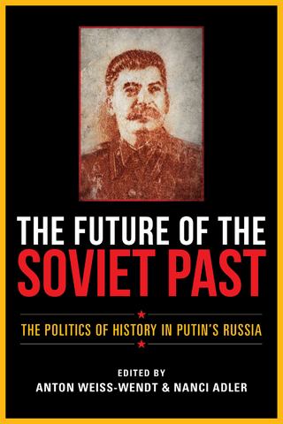 Future of the Soviet Past