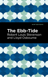 The Ebb-Tide - Robert Louis Stevenson, Lloyd Osbourne