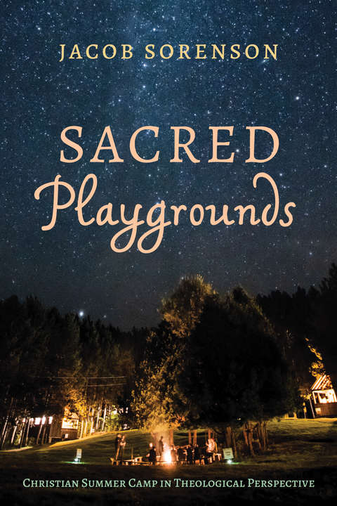 Sacred Playgrounds - Jacob Sorenson