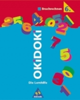 OKiDOKi - Neubearbeitung / OKiDOKi - Die Lernhilfe: Mathematik - Klaus Schelper