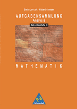 Aufgabensammlung Mathematik - Stefan Jonczyk, Walter Schneider