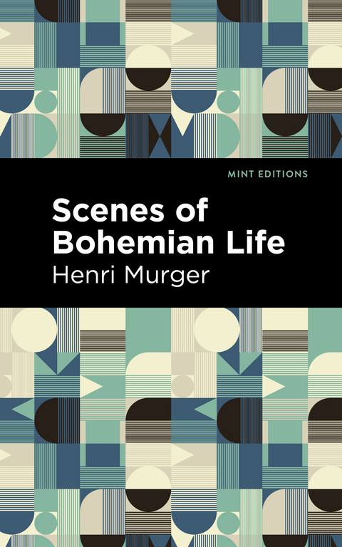 Scenes of Bohemian Life - Henri Murger