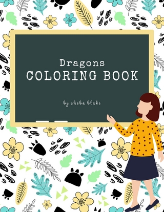 Dragons Coloring Book for Kids Ages 3+ (Printable Version)