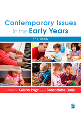 Contemporary Issues in the Early Years - 