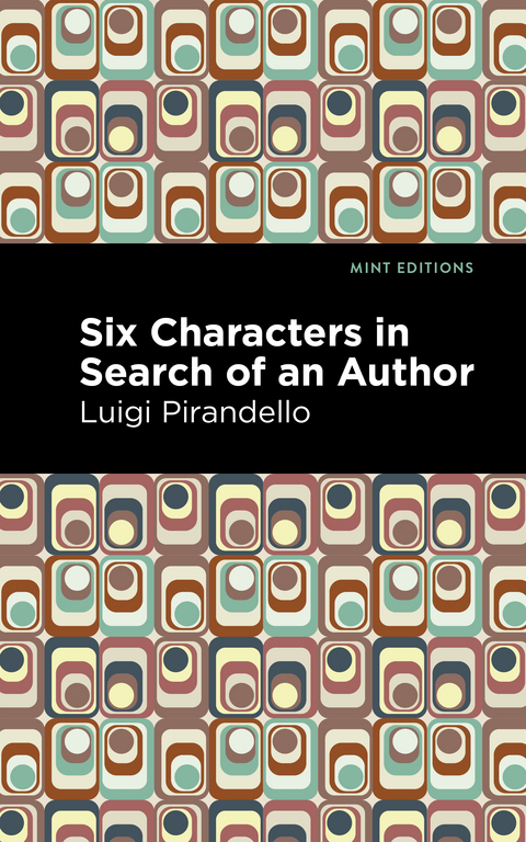 Six Characters in Search of an Author - Luigi Pirandello