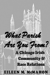 What Parish Are You From? - Eileen M. McMahon