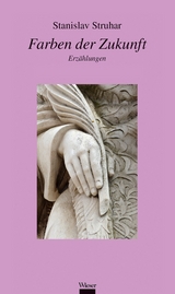 Farben der Zukunft - Stanislav Struhar