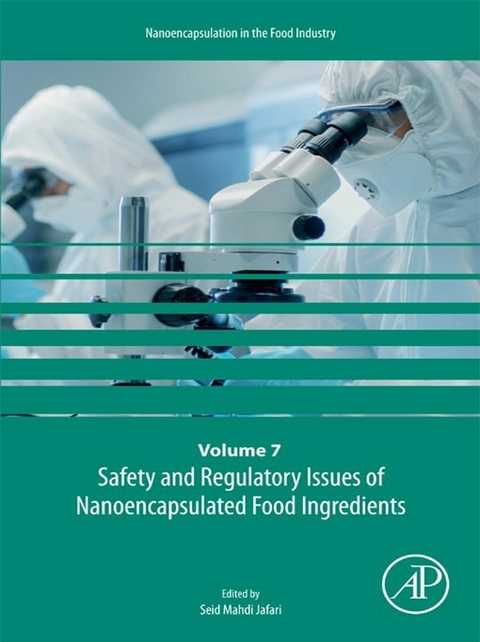 Safety and Regulatory Issues of Nanoencapsulated Food Ingredients - 