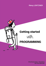 Getting started with programming - Rémy Lentzer