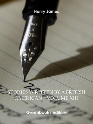 Stories written by a British American – Volume XIII