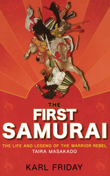 The First Samurai - Karl F. Friday