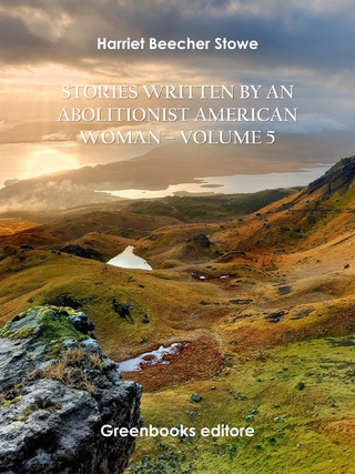Stories written by an abolitionist American woman – Volume 5