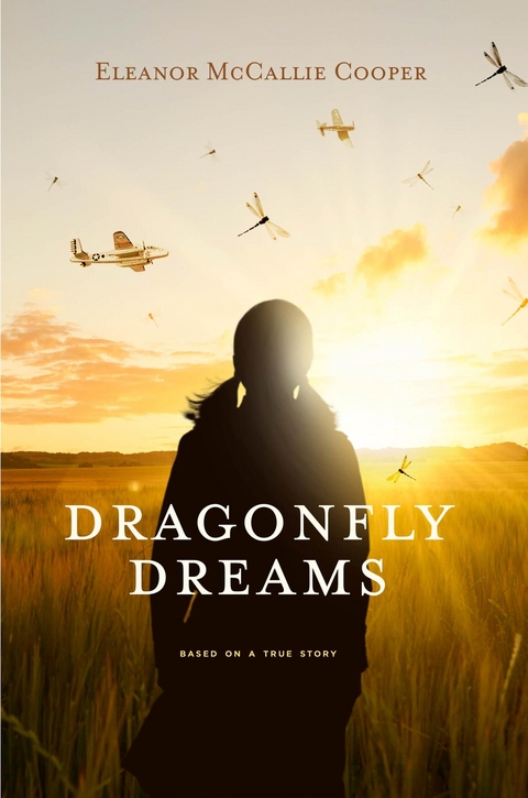Dragonfly Dreams - Eleanor McCallie Cooper
