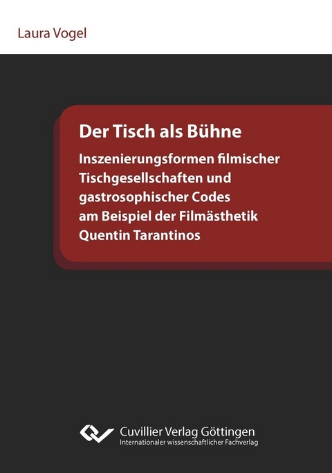 Der Tisch als Bühne -  Laura Vogel