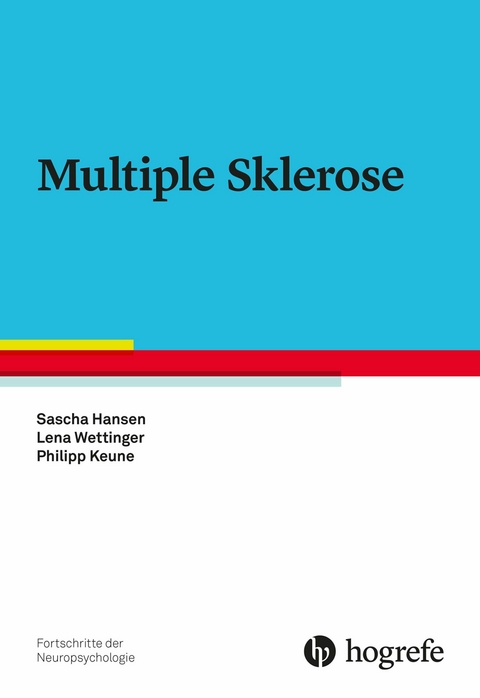 Multiple Sklerose - Sascha Hansen, Lena Wettinger, Philipp Keune
