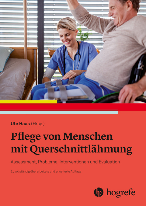 Pflege von Menschen mit Querschnittl&auml;hmung - Ute Haas
