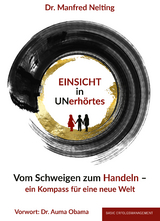 EINSICHT in UNerh&ouml;rtes - Dr. Manfred Nelting