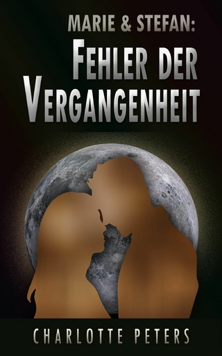 Marie & Stefan: Fehler der Vergangenheit