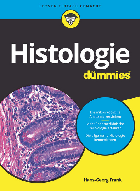 Histologie f&uuml;r Dummies - Hans-Georg Frank