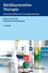 Medikament&ouml;se Therapie - Franz-Josef Kretz, Sebastian Reichenberger